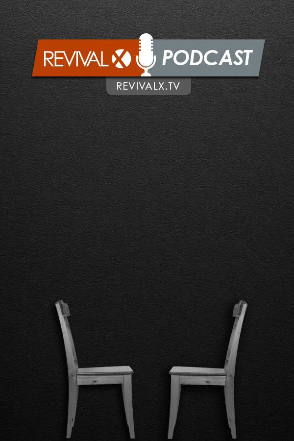 Revival X Podcast